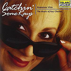 Roseanna Vitro / Catchin&#039; Some Rays (The Music Of Ray Charles) (홍보용)