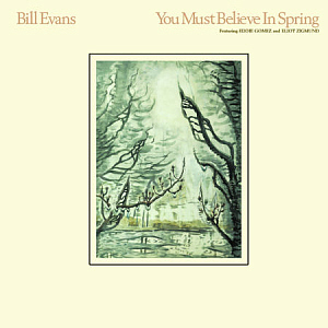 Bill Evans / You Must Believe In Spring (미개봉)