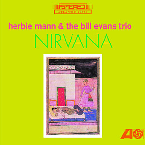 Herbie Mann &amp; Bill Evans Trio / Nirvana (미개봉)