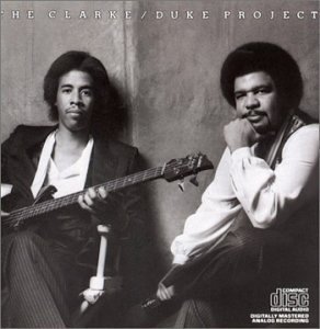 Stanley Clarke / Clarke &amp; Duke Project (Mid Price 캠페인, 미개봉)