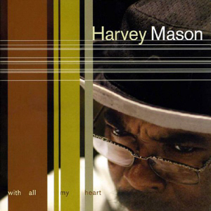 Harvey Mason / With All My Heart (미개봉)