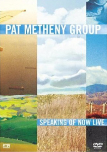[DVD] Pat Metheny Group / Speaking Of Now Live (미개봉)
