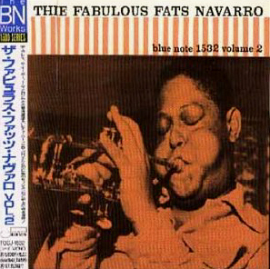 Fats Navarro / The Fabulous Fats Navarro, Vol.2
