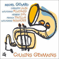 Michel Godard / Cousins Germains