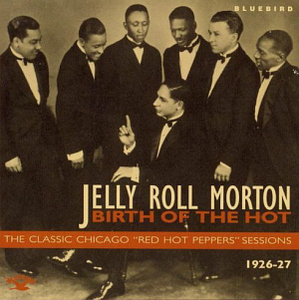 Jelly Roll Morton / Birth of the Hot (미개봉)