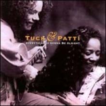 Tuck &amp; Patti / Everything Is Gonna Be Alright (LIVE)