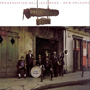 Preservation Hall Jazz Band / New Orleans, Vol. 1 