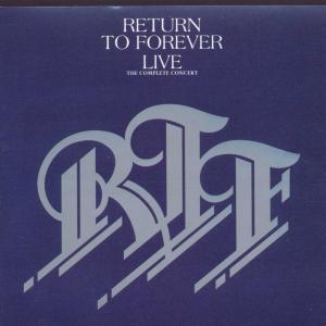 Return To Forever / Live The Complete Concert (3CD)