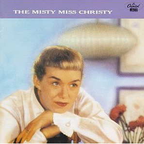 June Christy / The Misty Miss Christy